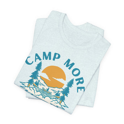 Camp More Worry Less Camp Tee