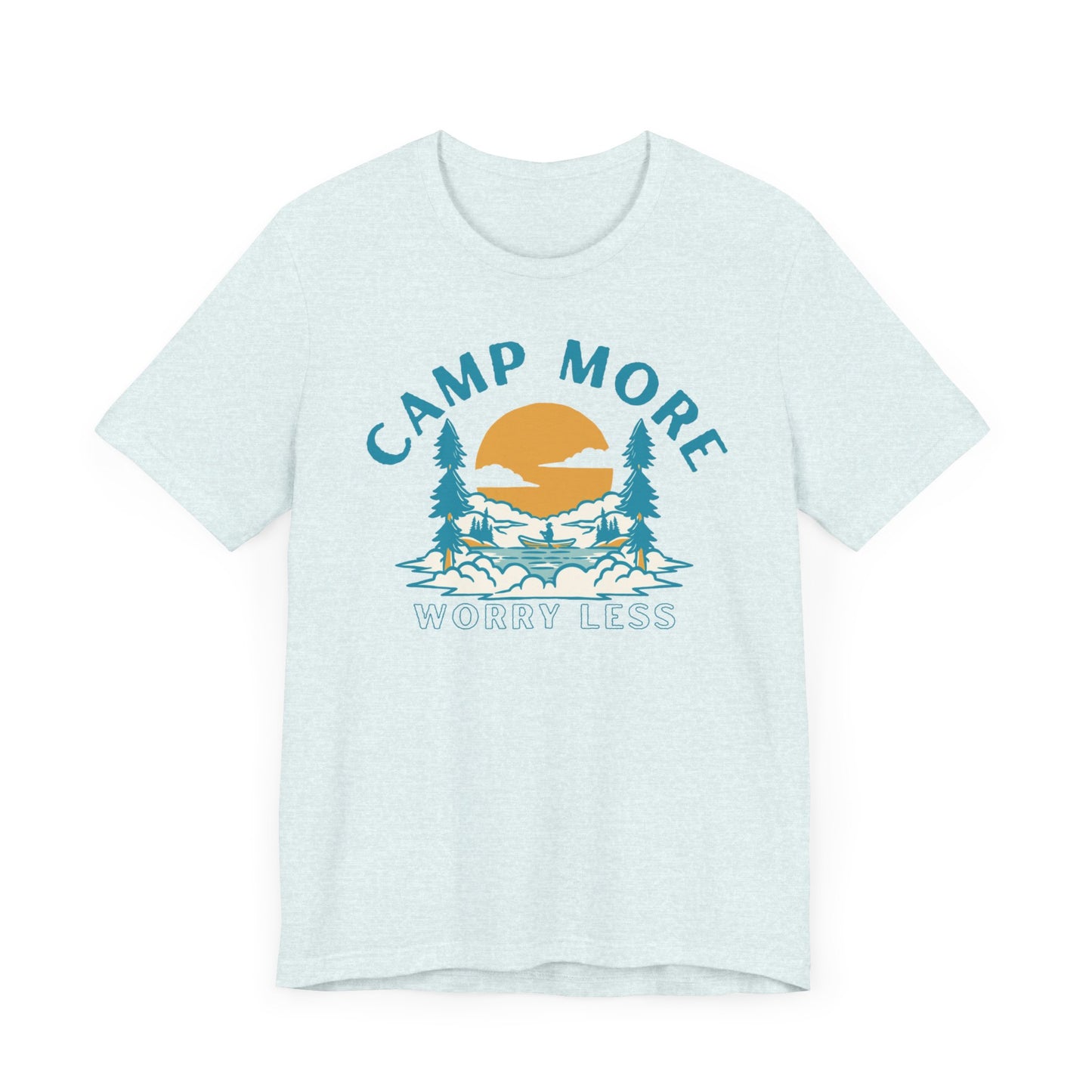 Camp More Worry Less Camp Tee