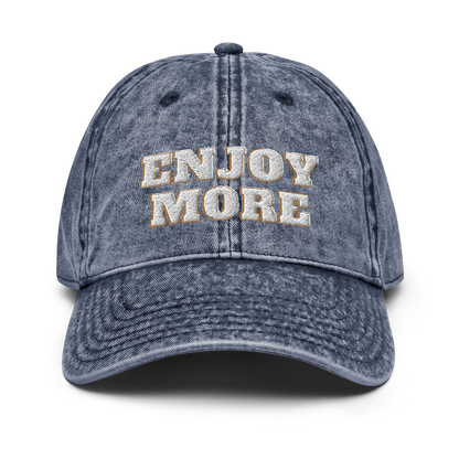 Enjoy More Vintage Cotton Twill Cap